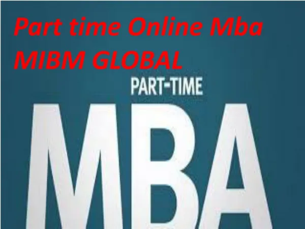 Part time Online Mba correct time to join this part