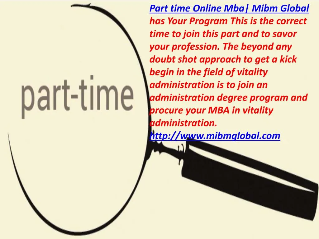 part time online mba mibm global has your program