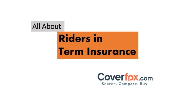 All About Riders in Term Insurance
