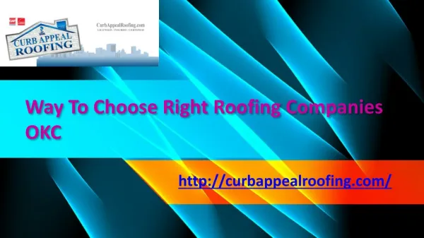 Way To Choose Right Roofing Companies OKC