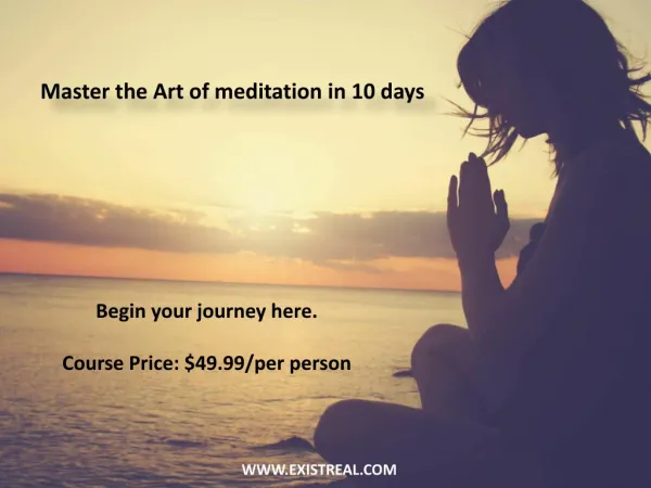 Master the Art of meditation in 10 days - Positive Living Courses
