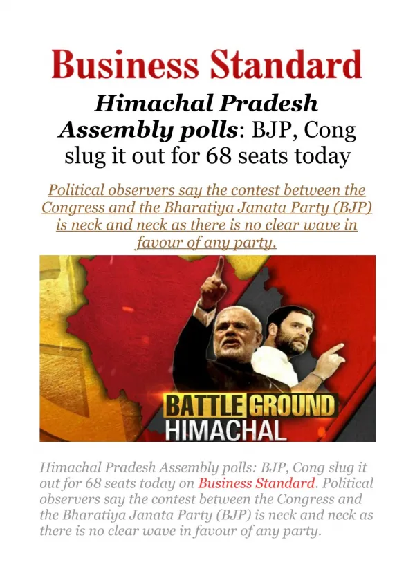 Himachal Pradesh Assembly polls: BJP, Cong slug it out for 68 seats today