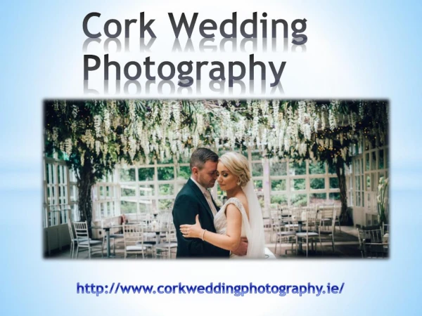 Are You Looking Forward To A Wedding Photography Service In Kerry?