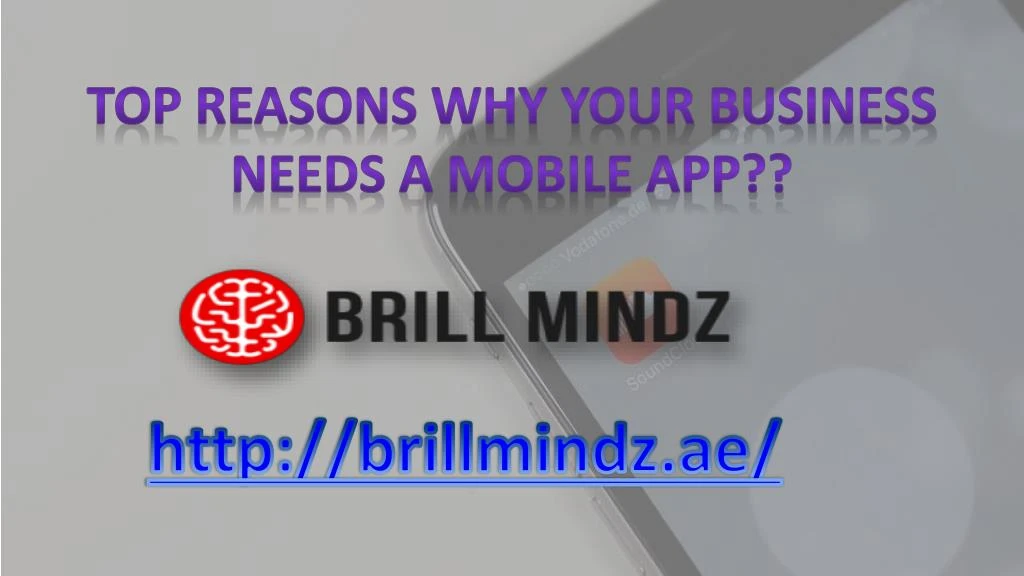top reasons why your business needs a mobile app