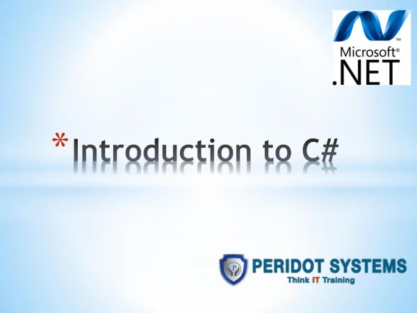 Introduction to C# and basics of Dotnet