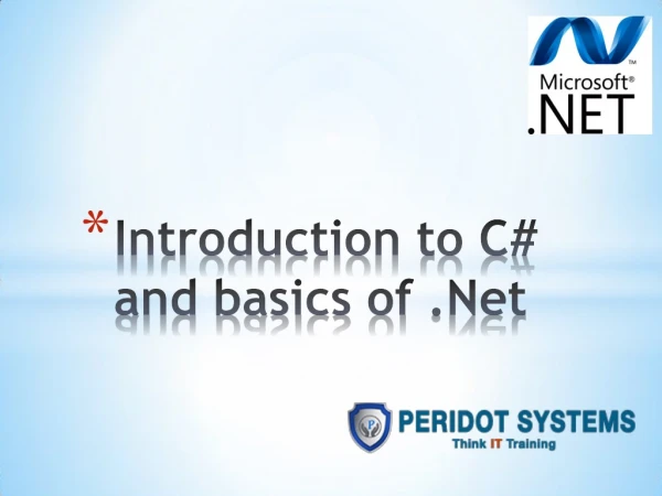 Introduction to C# and basics of Dotnet