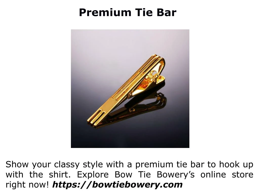 premium tie bar
