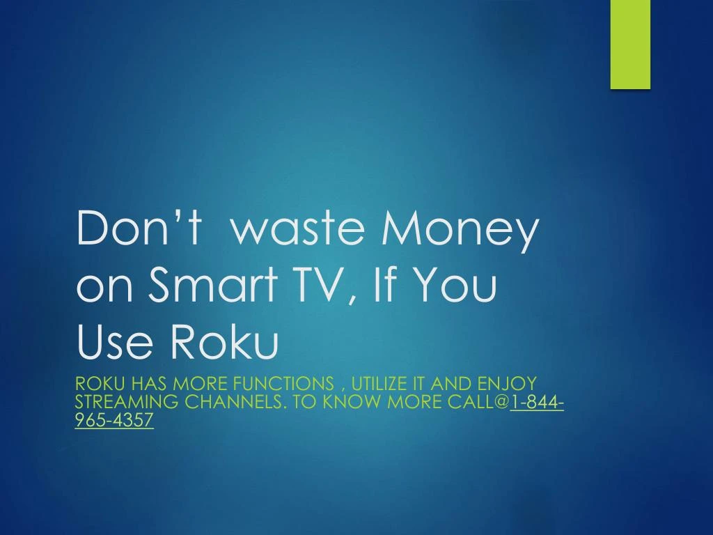 don t waste money on smart tv if you use roku