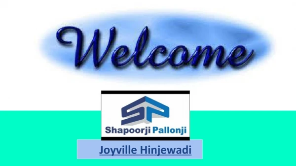 Shapoorji Pallonji Joyville Hinjewadi | Buy 1/2/3 BHK Flats in Reasonable Range