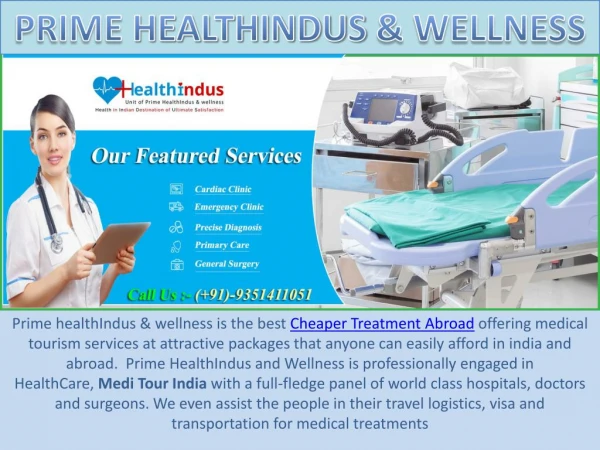 Prime HealthIndus & Wellness - Best Choice for Health Tourism Abroad