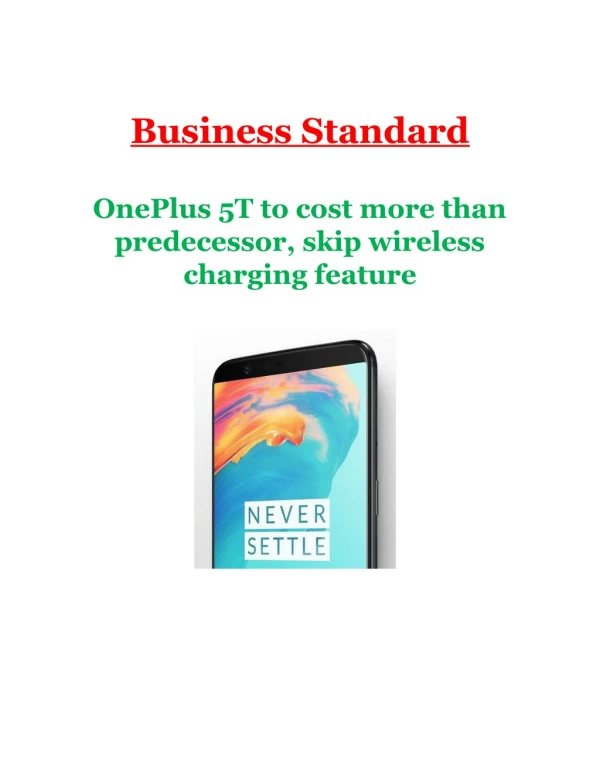 OnePlus 5T to cost more than predecessor, skip wireless charging feature