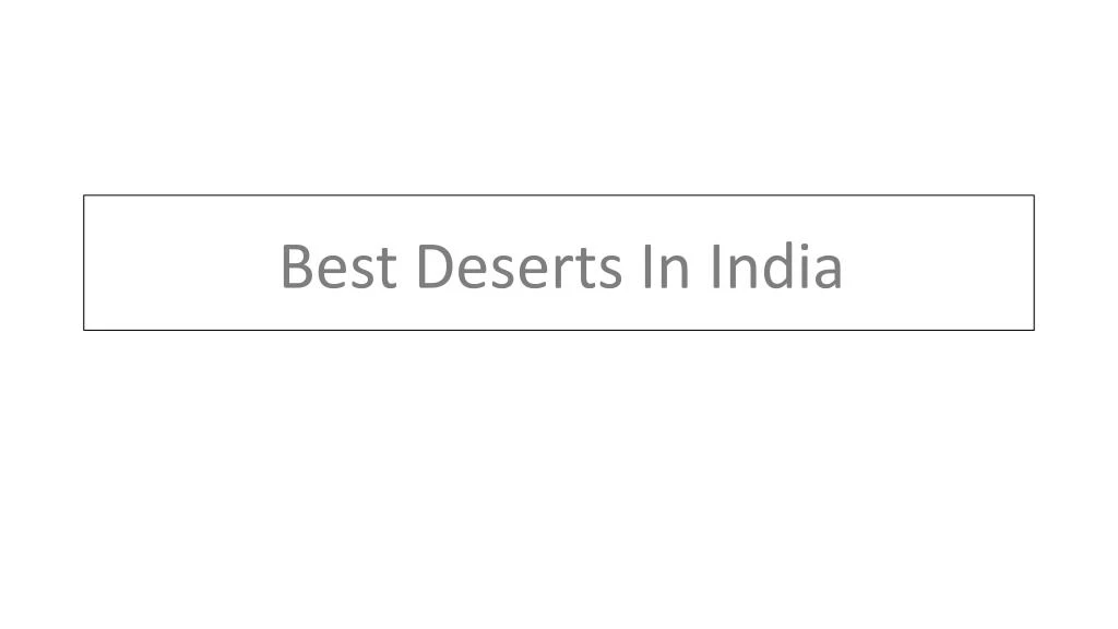 best deserts in india