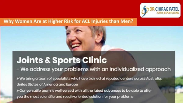 Why Women Are at Higher Risk for ACL Injuries than Men -Dr.Chirag Patel