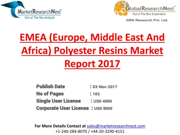 EMEA (Europe, Middle East And Africa) Polyester Resins Market Research Report 2017 to 2022