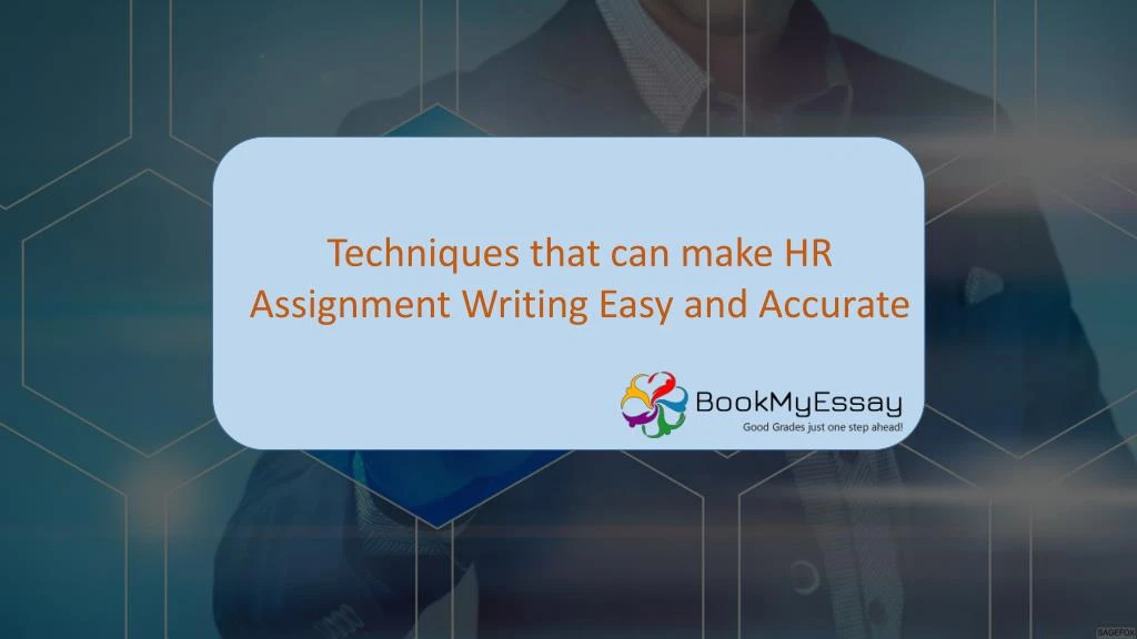 techniques that can make hr assignment writing