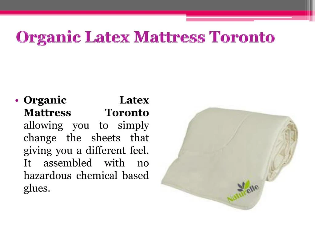 organic latex mattress toronto