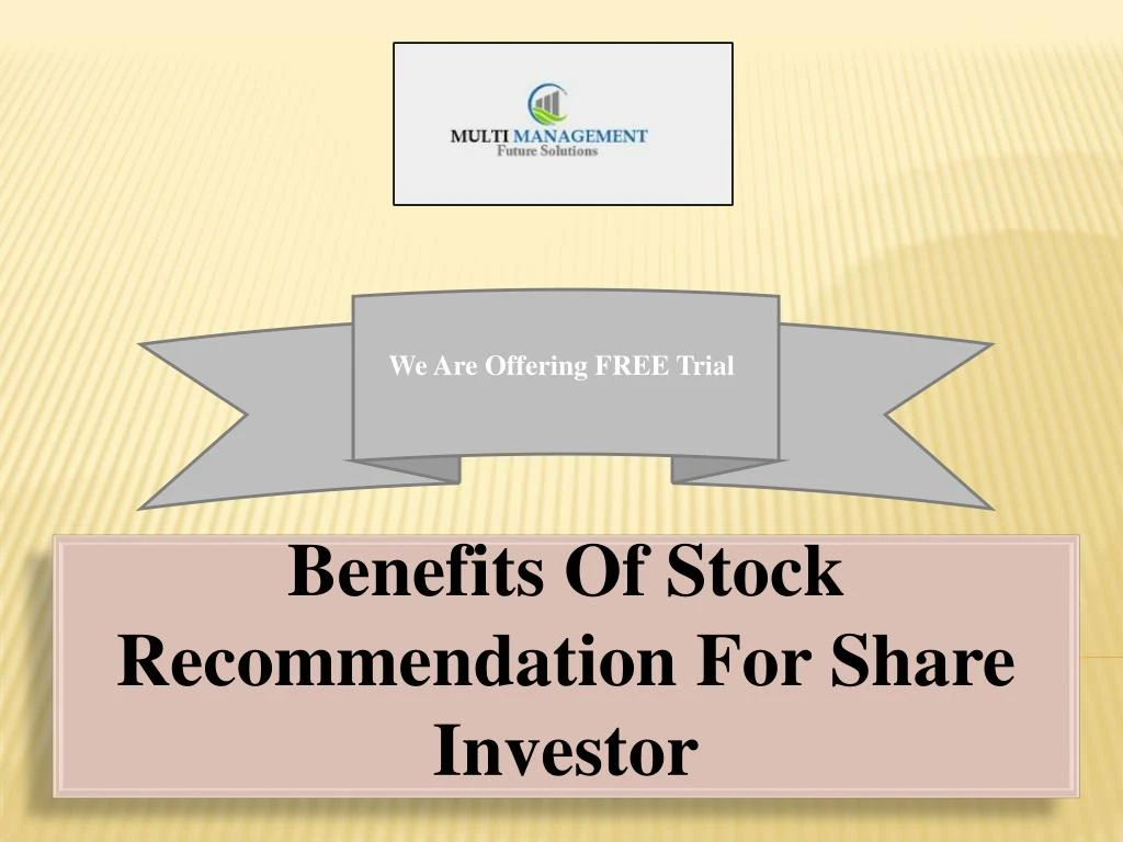 benefits of stock recommendation for share investor