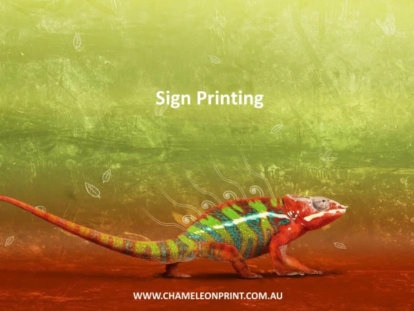 Sign Printing - Chameleon Print Group