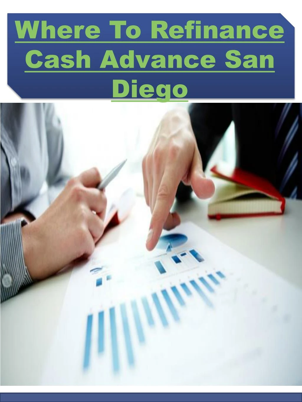 where to refinance cash advance san diego