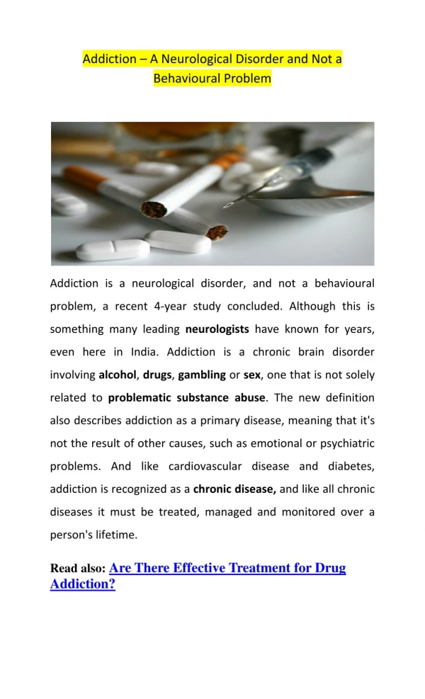 What is Addiction? – Is it a Neurological Disorder or Behavioural Problem?