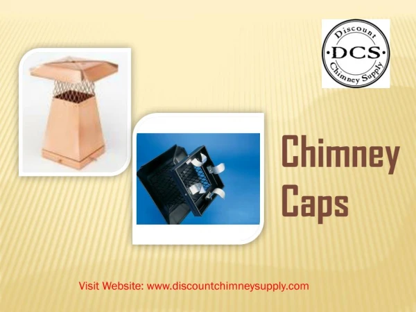 Buy Chimney Caps from Discount Chimney Supply Inc.,Loveland,Ohio