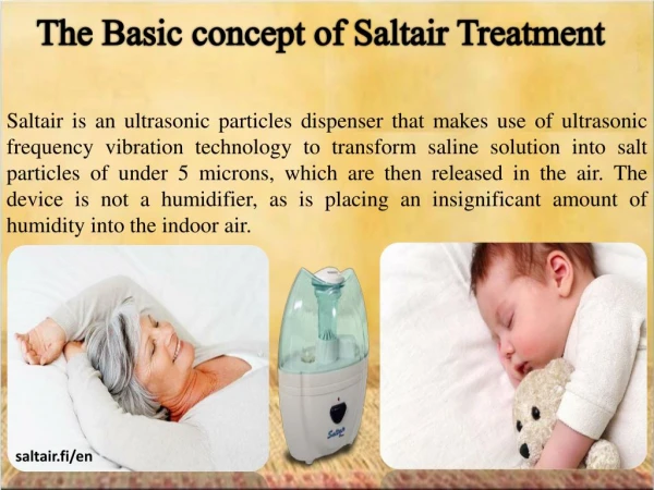 The Basic concept of Saltair Treatment