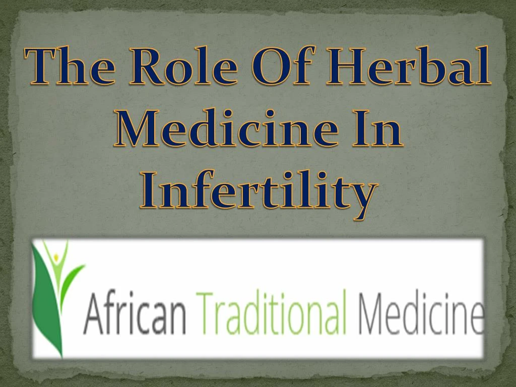 the role of herbal medicine in infertility