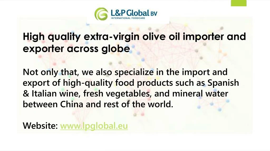 high quality extra virgin olive oil importer