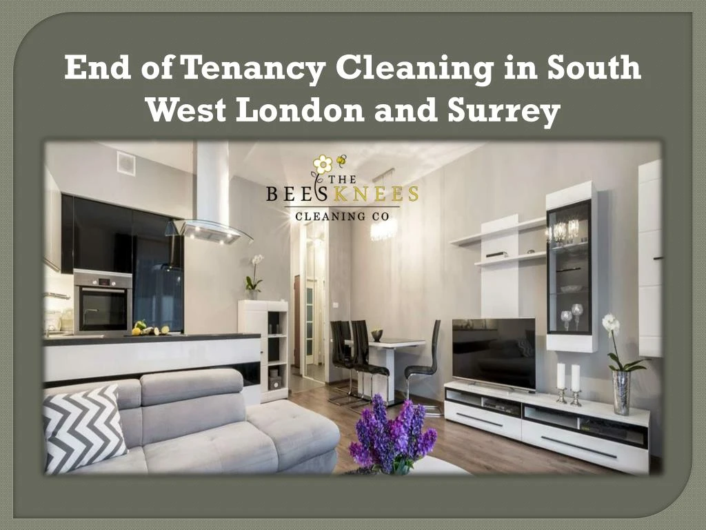 end of tenancy cleaning in south west london