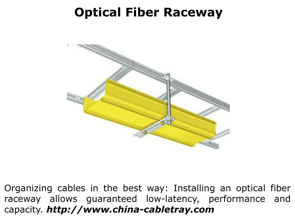 optical fiber raceway