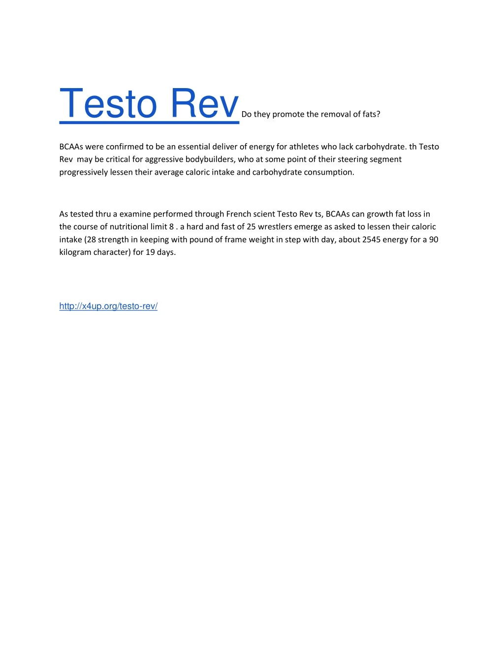 testo rev do they promote the removal of fats