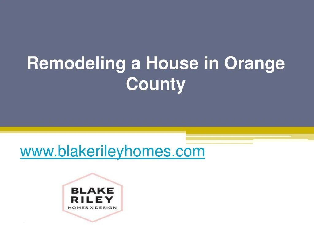 remodeling a house in orange county