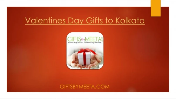 Send Unique Valentines Day Gifts to Kolkata