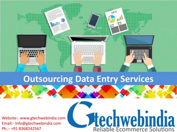 Outsourcing Data Entry Services Offered by Gtechwebindia