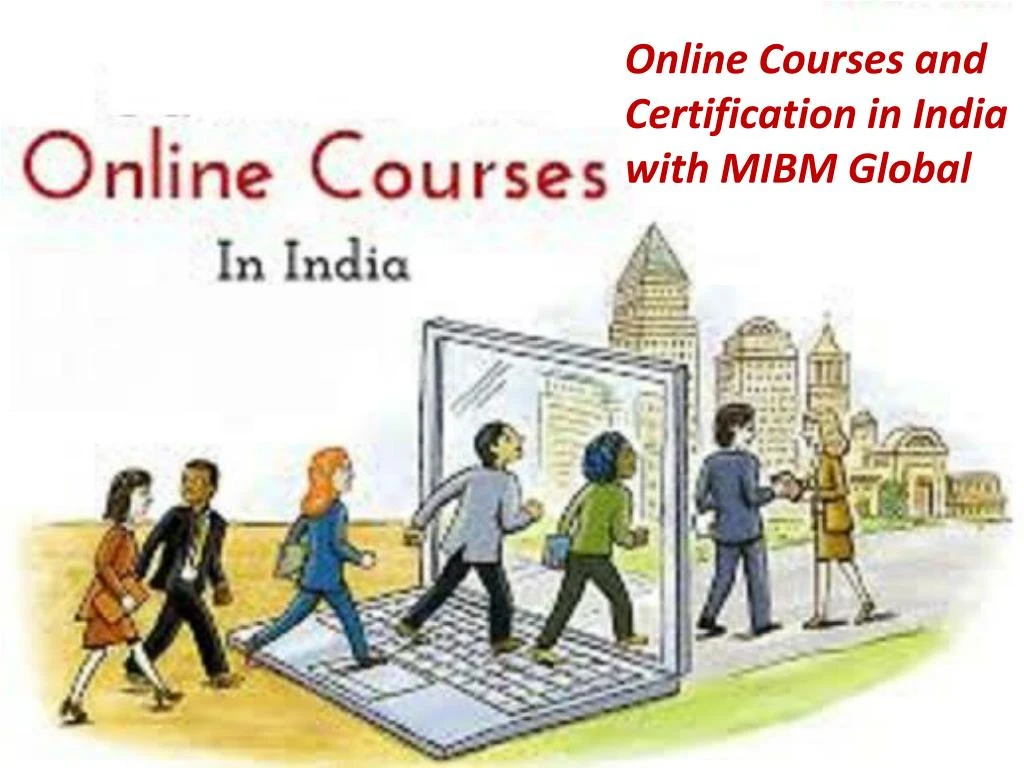 online courses and certification in india with