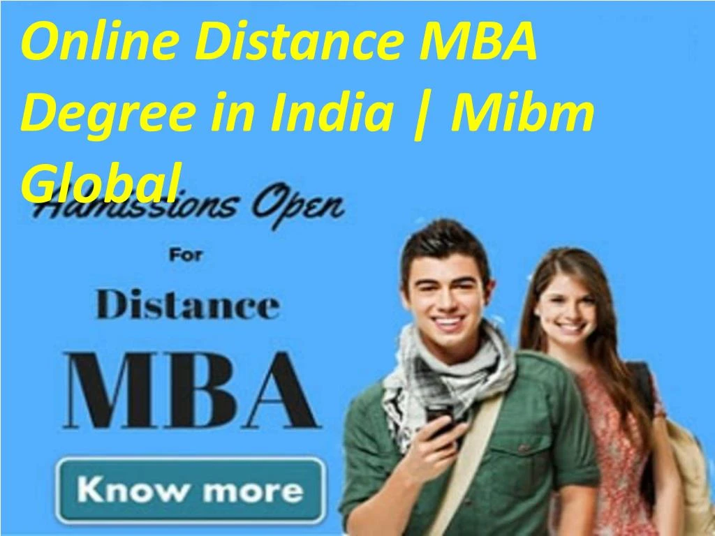 online distance mba degree in india mibm global