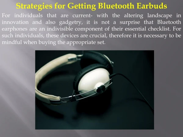 Strategies for Getting Bluetooth Earbuds