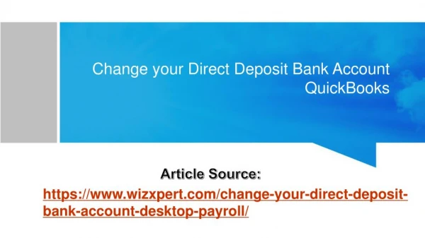 Change your Direct Deposit Bank Account QuickBooks
