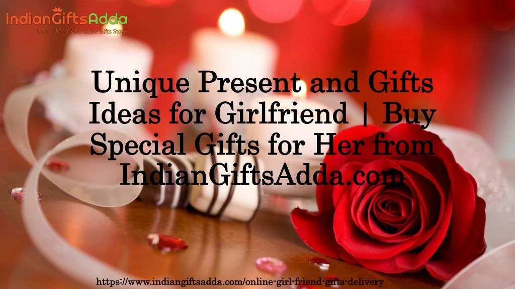 unique present and gifts ideas for girlfriend buy special gifts for her from indiangiftsadda com
