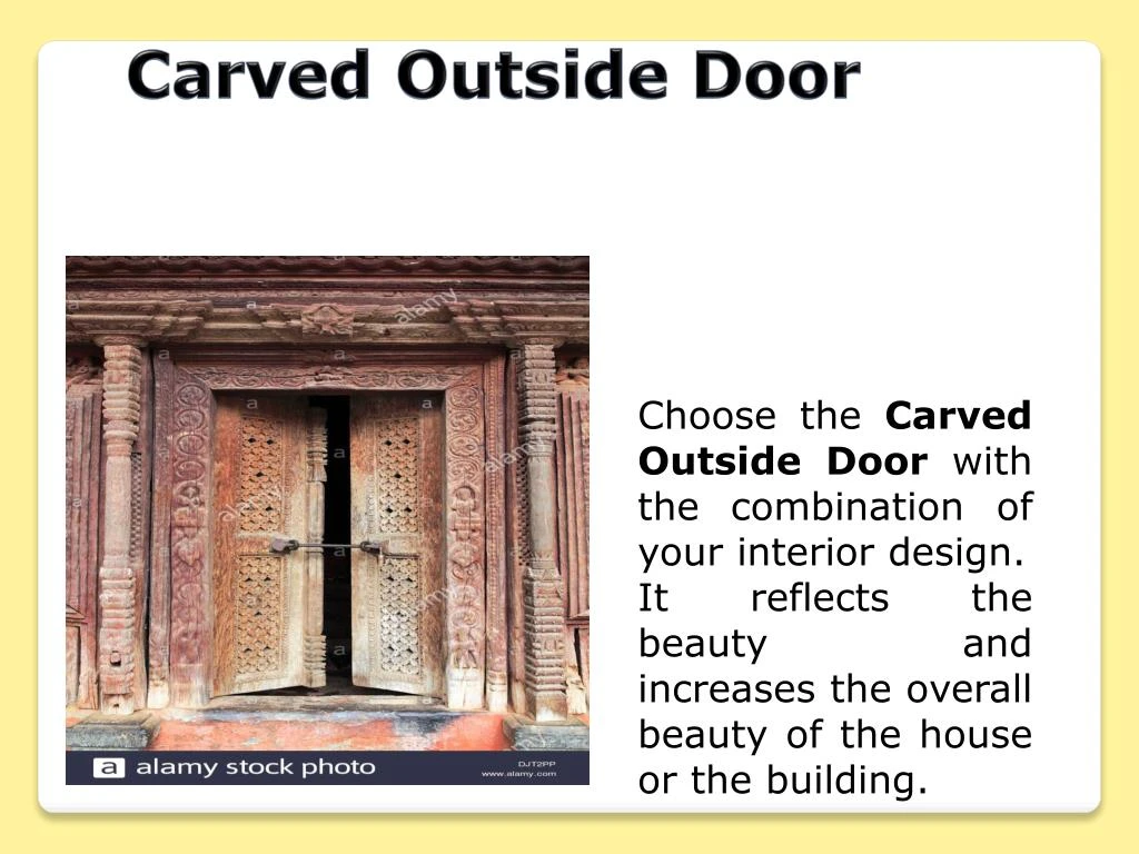 carved outside door