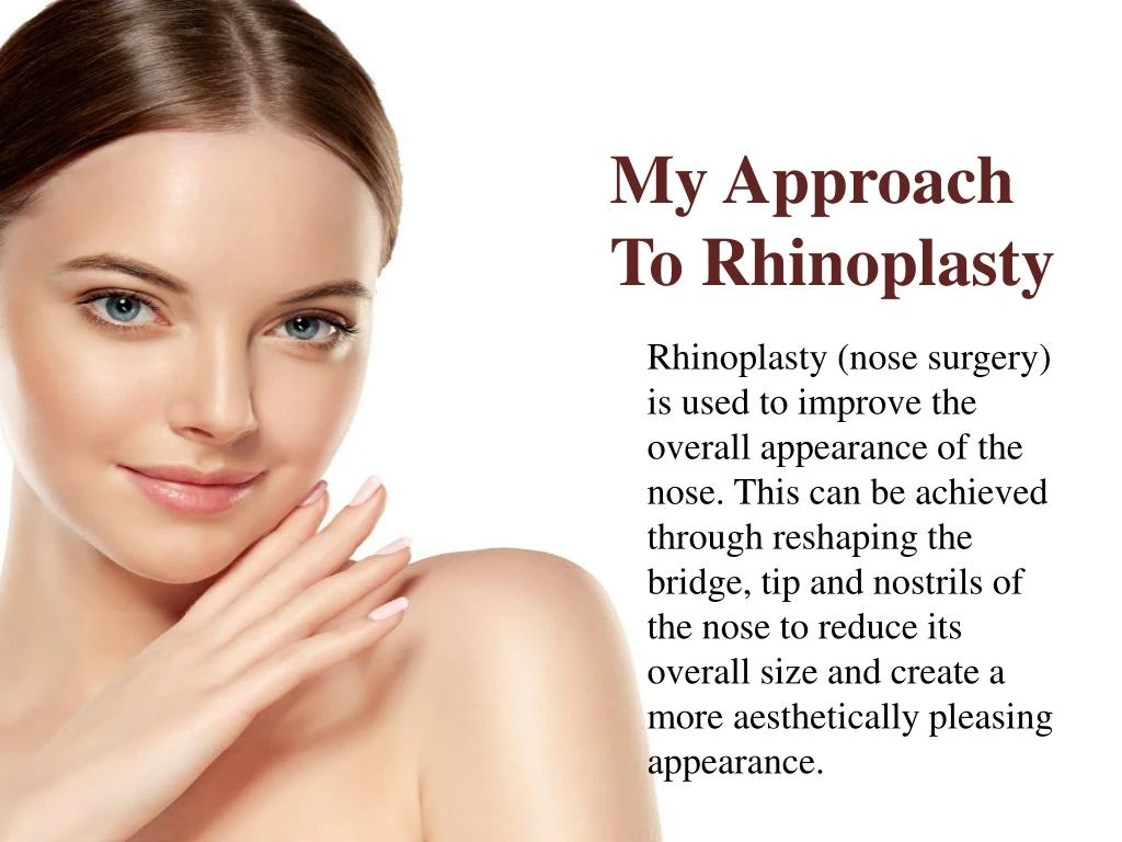 my approach to rhinoplasty