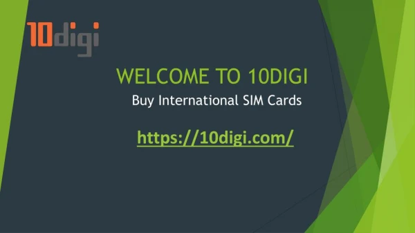 Buy International SIM Cards - 10digi