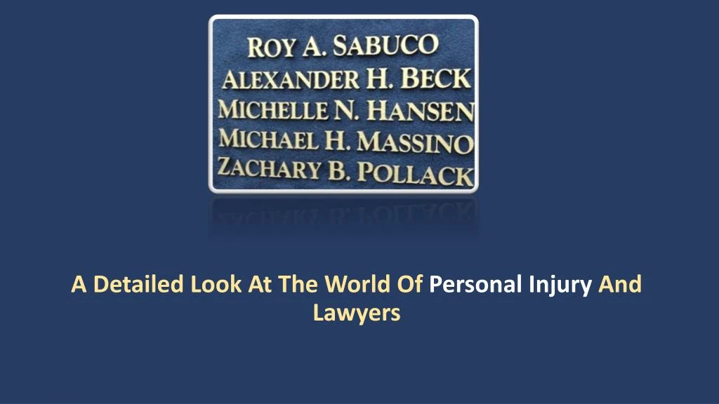 a detailed look at the world of personal injury and lawyers
