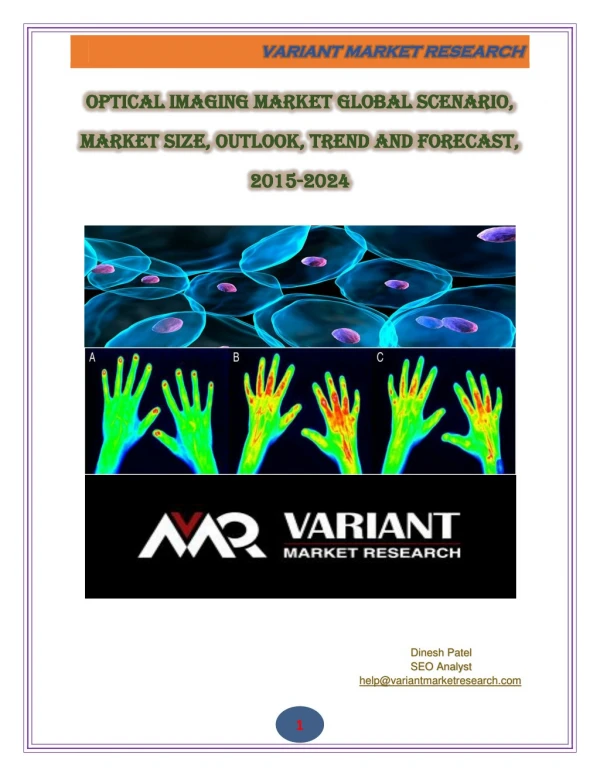 Optical Imaging Market Global Scenario, Market Size, Outlook, Trend and Forecast, 2015-2024
