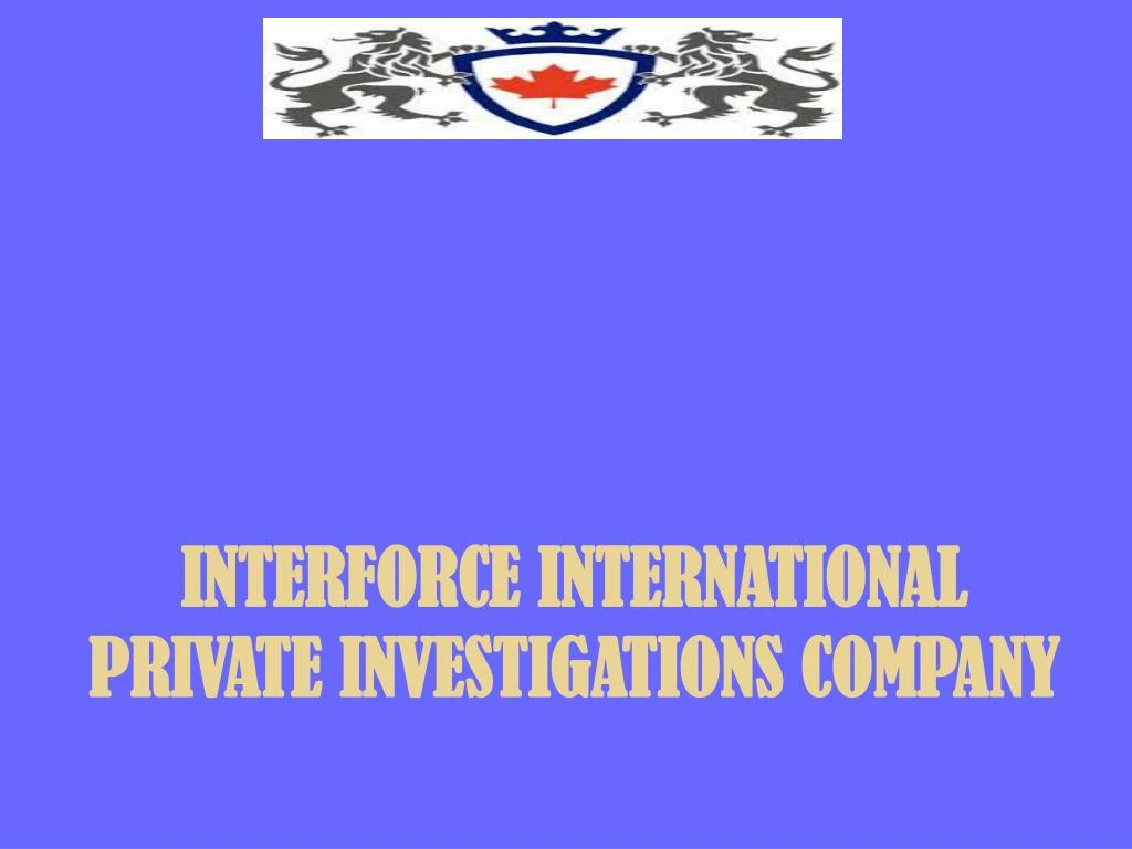 interforce international private investigations