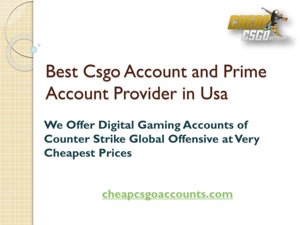 Best Csgo Account and Prime Account Provider in Usa