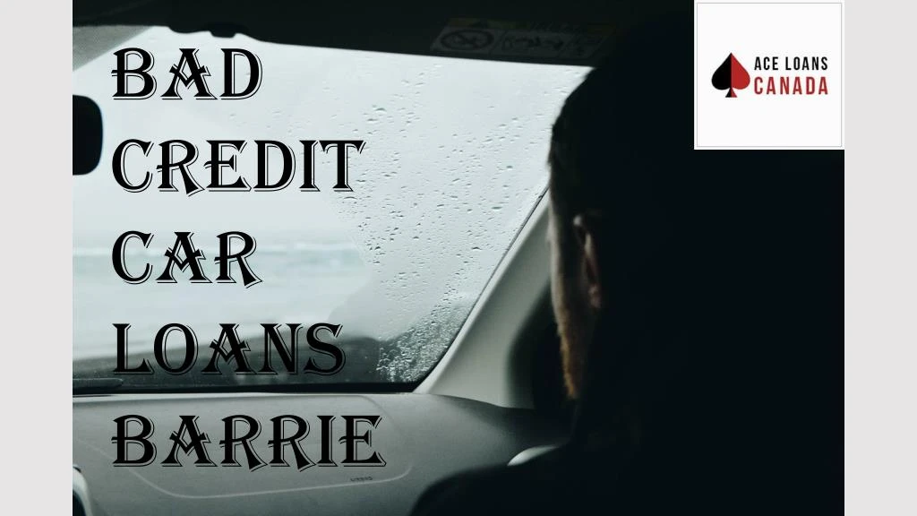 bad credit car loans barrie