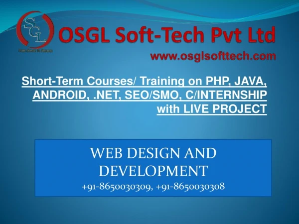 Short-Term Courses/ Training on PHP, JAVA, ANDROID, .NET, SEO/SMO, C/INTERNSHIP with LIVE PROJECT
