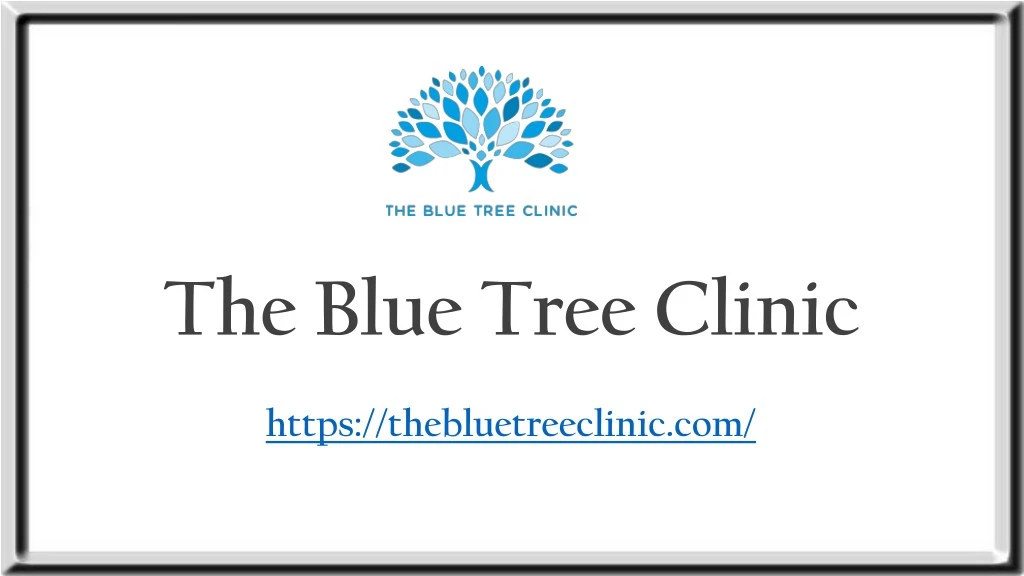 the blue tree clinic