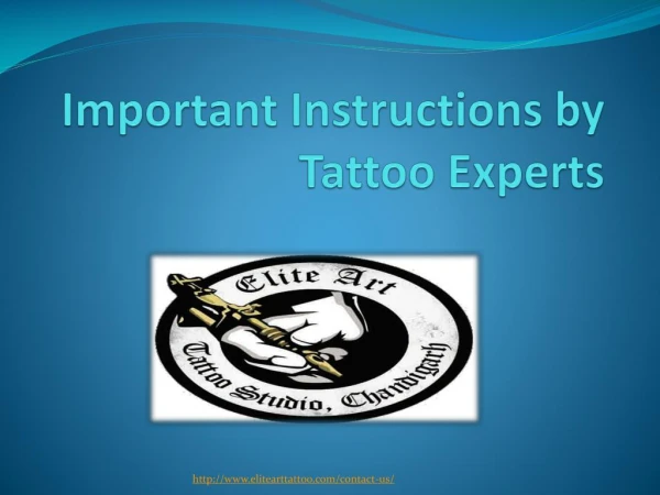 Important Instructions by Tattoo Experts